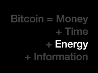 Bitcoin = Money + Time + Energy + Information